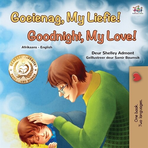 [POD] Goodnight, My Love! (Afrikaans English Bilingual Book for Kids) (Paperback)