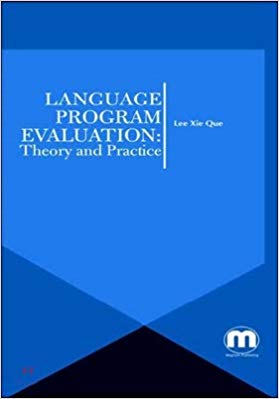 Language Program Evaluation: Theory and Practice