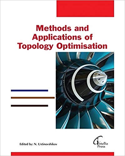 Methods and Applications of Topology Optimisation