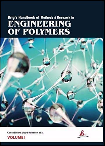 Brig's Handbook of Methods & Research in Engineering of Polymers