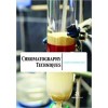 Chromatography  Techniques