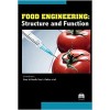 Food Engineering: Structure and Function