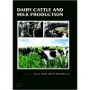 DAIRY CATTLE AND MILK PRODUCTION