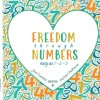 [POD] Freedom Through Numbers Easy as 1, 2, 3: Easy as 1, 2, 3 (Paperback)