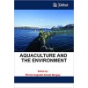 Aquaculture and the Environment