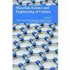 Materials Science and Engineering of Carbon