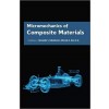 Micromechanics of Composite Materials